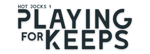 Playing For Keeps Title